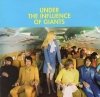 Under The Influence Of Giants - Under The Influence Of Giants (CD)